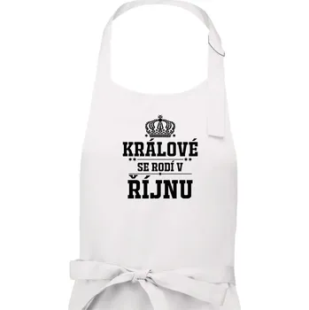 Kuchyňská zástěra Králové se rodí v řijnu - Pánská zástěra na vaření - Univerzální velikost ( Bílá )