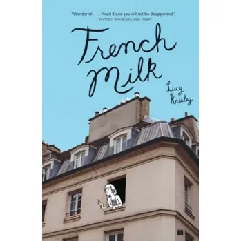 Cizojazyčná kniha French Milk (Lucy Knisley)(Brožovaná)