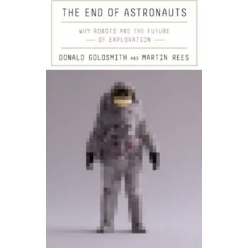 Cestování End of Astronauts (Martin Rees)(Pevná)