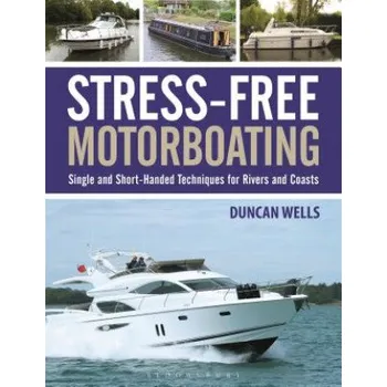 Cizí jazyk Stress-Free Motorboating (Duncan Wells)(Brožovaná)
