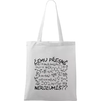 Chemie - Čemu přesně nerozumíš? - Taška bavlněná - 42 x 38 cm ( Bílá )