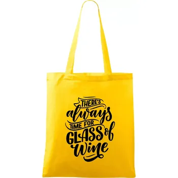 There always time for glass of wine - Taška bavlněná - 42 x 38 cm ( Žlutá )