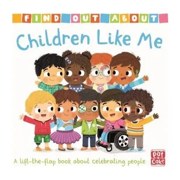 První čtění Find Out About: Children Like Me (PAT-A-CAKE)(Leporelo)