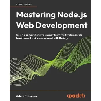 Technika Mastering Node.js Web Development (Brožovaná)
