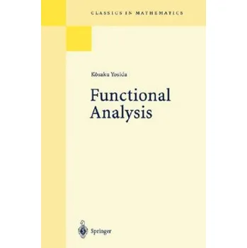 Cizojazyčná kniha Functional Analysis (Kosaku Yosida)(Brožovaná)
