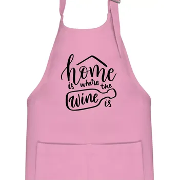 Kuchyňská zástěra Home is where wine is - Dětská zástěra na vaření - Univerzální velikost ( Růžová )