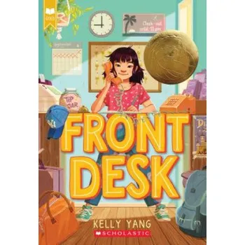 Cizojazyčná kniha Front Desk (Front Desk #1) (Scholastic Gold) (Kelly Yang)(Brožovaná)