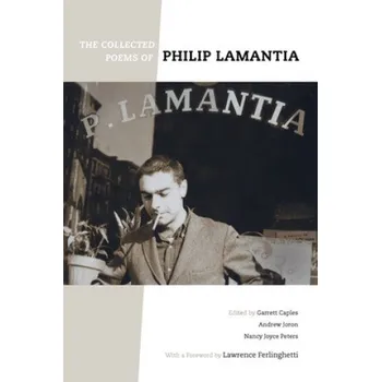 Umění Collected Poems of Philip Lamantia – Philip Lamantia (EN)