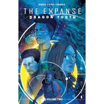 Kniha Expanse, The: Dragon Tooth Vol. 2 - Diggle, Andy