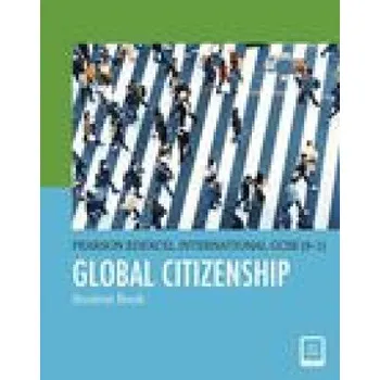 Anglický jazyk Pearson Edexcel International GCSE (9-1) Global Citizenship Student Book (Brožovaná)