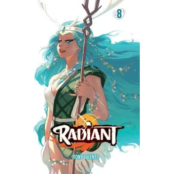 Radiant, Vol. 8, 8 (Tony Valente)(Brožovaná)