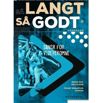 Německý jazyk Så langt, så godt B1-B2. Kurs- und Übungsbuch