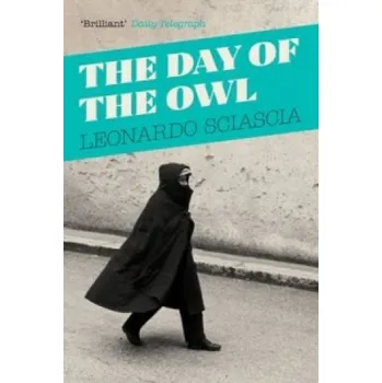 Cizojazyčná kniha Day Of The Owl (Leonardo Sciascia)(Brožovaná)