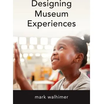 Umění Designing Museum Experiences (Brožovaná)