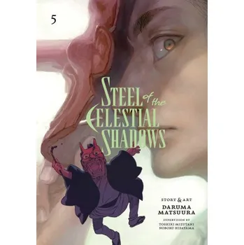 Steel of the Celestial Shadows, Vol. 5 (Daruma Matsuura)(Brožovaná)