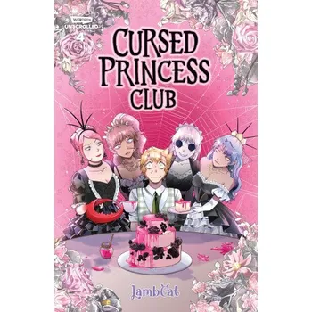 Komiks pro dospělé Cursed Princess Club Volume Four: A Webtoon Unscrolled Graphic Novel (Brožovaná)