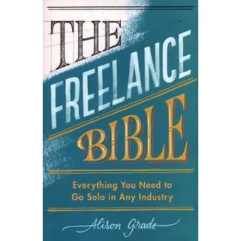 Populárně naučná literatura pro dospělé Freelance Bible (Alison Grade)(Brožovaná)