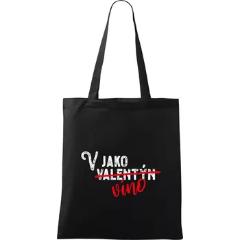 Nákupní taška V jako Valentýn VÍNO - Taška bavlněná - 42 x 38 cm ( Černá )