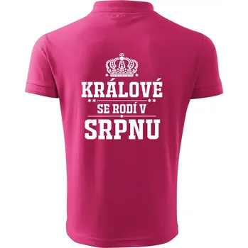 Pánská košile Králové se rodí v srpnu - Polokošile pánská Pique Polo 203 - S ( Purpurová )