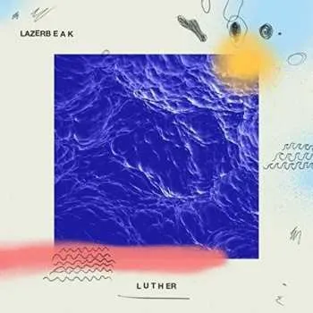 Zahraniční hudba CD Lazerbeak: Luther 2019