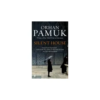 Silent House - Pamuk, Orhan