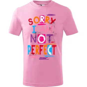 Chlapecké tričko DOBRÝ TRIKO Dětské tričko Not perfect Velikost: 158/12 let, Barva: Růžová