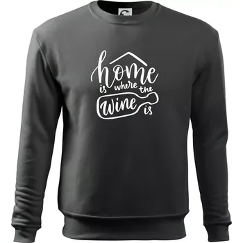 Pánská mikina Home is where wine is - Mikina Essential pánská - S ( Tmavá břidlice (šedá se zeleným nádechem) )