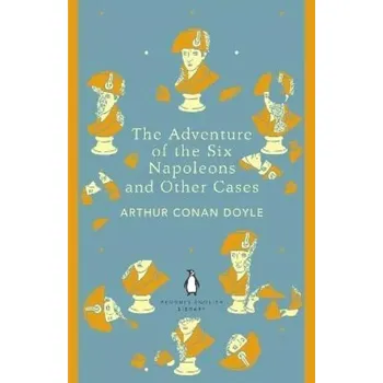 The Adventure of the Six Napoleons and Other Cases (Arthur Conan Doyle, 2014)