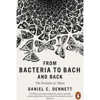 Cizojazyčná kniha From Bacteria to Bach and Back : The Evolution of Minds