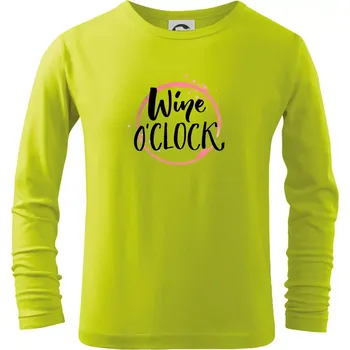 Dětská móda wine o clock - Triko dětské Long Sleeve - 146 cm/10 let ( Limetková )