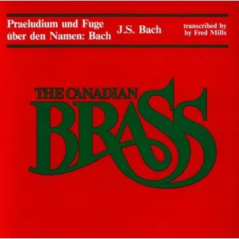 Johann Sebastian Bach: Präludium und Fuge über den Namen Bach (noty pro dechový žesťový orchestr, party, partitura)