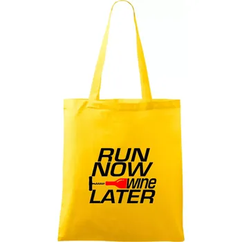 Run now Wine later - Taška bavlněná - 42 x 38 cm ( Žlutá )