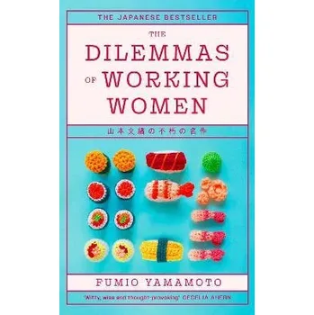 Cizojazyčná kniha Dilemmas of Working Women