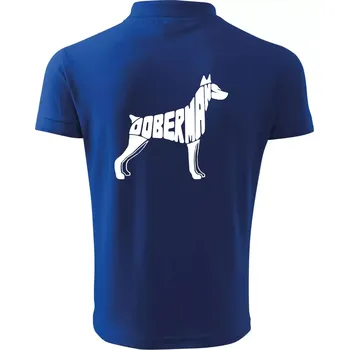 Pánská košile Dobrmans - nápis v tělě - Polokošile pánská Pique Polo 203 - XL ( Královská modrá )