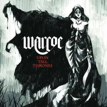 Zahraniční hudba CD Warcoe: Upon Tall Thrones 2025