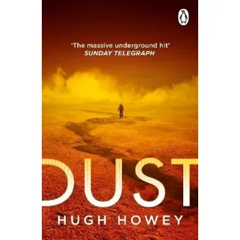 Dust: The thrilling dystopian series, and the #1 drama in history of Apple TV (Silo) (Hugh Howey, 2023)