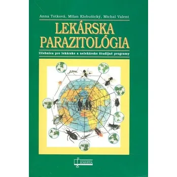 Lekárska parazitológia - Kolektív autorov