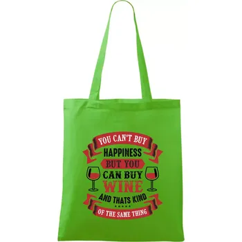 You can't buy happiness but you can buy wine - Taška bavlněná - 42 x 38 cm ( Apple Green )