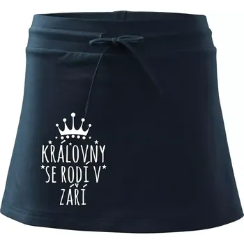 Dámská sukně Královny se rodí v září - Sportovní sukně - two in one - M ( Námořní modrá (velmi tmavá - téměř černá) )