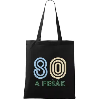 80 a fešák - Taška bavlněná - 42 x 38 cm ( Černá )