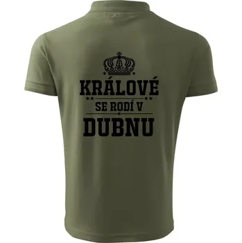 Pánská košile Králové se rodí v dubnu - Polokošile pánská Pique Polo 203 - 2XL ( Khaki )