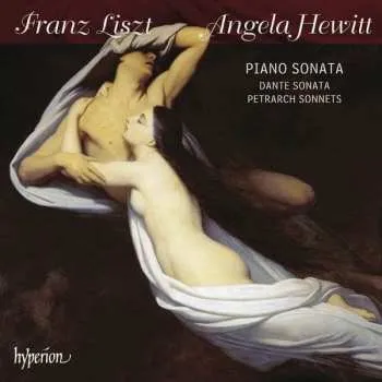 CD Franz Liszt: Liszt: Piano Sonata & Other Works 2015