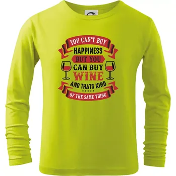 Chlapecké tričko You can't buy happiness but you can buy wine - Triko dětské Long Sleeve - 146 cm/10 let ( Limetková )