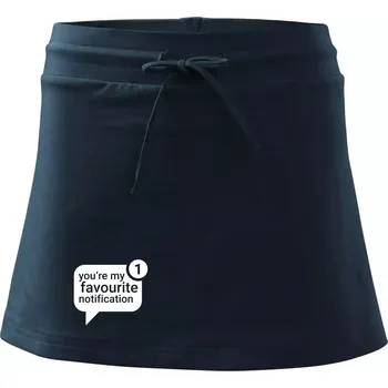 Dámské oblečení You're my favourite notification - Sportovní sukně - two in one - M ( Námořní modrá (velmi tmavá - téměř černá) )