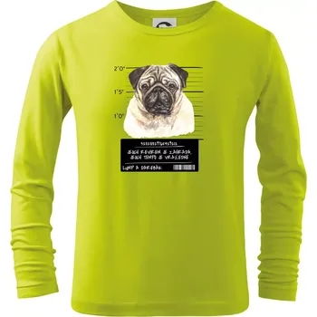 Dětská móda Lump a darebák mopsík - Triko dětské Long Sleeve - 134 cm/8 let ( Limetková )