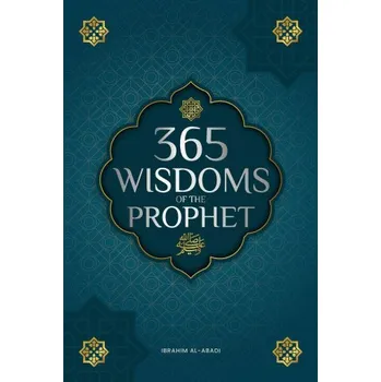 365 Wisdoms of the Prophet Muhammad (Islam Way)(Brožovaná)