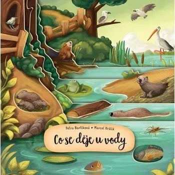 Co se děje u vody | Petra Bartíková, Marcel Králik