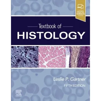 Textbook of Histology (Leslie P Gartner)(Brožovaná)