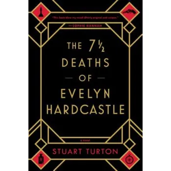 The 7 1/2 Deaths of Evelyn Hardcastle (Stuart Turton)(Brožovaná)