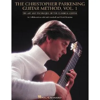Christopher Parkening Guitar Method Vol. 1 (Christopher Parkening)(Kniha)